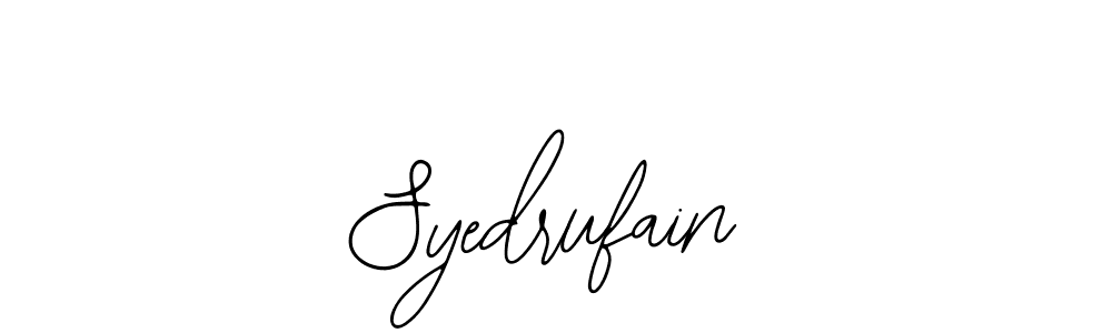 How to make Syedrufain signature? Bearetta-2O07w is a professional autograph style. Create handwritten signature for Syedrufain name. Syedrufain signature style 12 images and pictures png