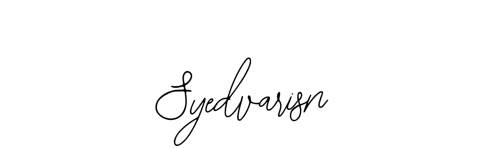 The best way (Bearetta-2O07w) to make a short signature is to pick only two or three words in your name. The name Syedvarisn include a total of six letters. For converting this name. Syedvarisn signature style 12 images and pictures png