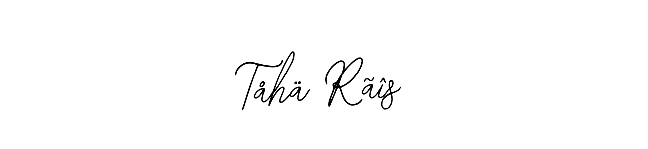 The best way (Bearetta-2O07w) to make a short signature is to pick only two or three words in your name. The name Tåhä Rãîs include a total of six letters. For converting this name. Tåhä Rãîs signature style 12 images and pictures png