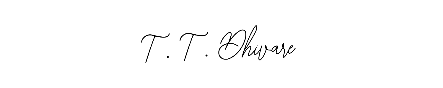 It looks lik you need a new signature style for name T . T . Dhivare. Design unique handwritten (Bearetta-2O07w) signature with our free signature maker in just a few clicks. T . T . Dhivare signature style 12 images and pictures png