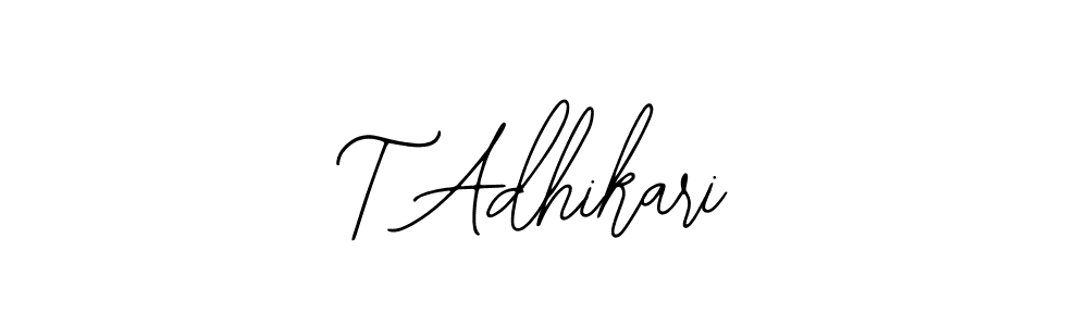 How to make T Adhikari name signature. Use Bearetta-2O07w style for creating short signs online. This is the latest handwritten sign. T Adhikari signature style 12 images and pictures png