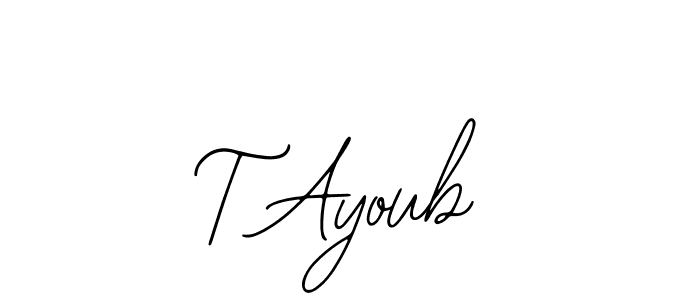 Design your own signature with our free online signature maker. With this signature software, you can create a handwritten (Bearetta-2O07w) signature for name T Ayoub. T Ayoub signature style 12 images and pictures png