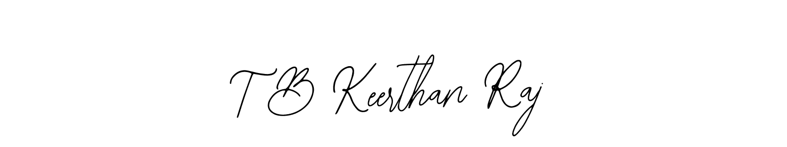 Design your own signature with our free online signature maker. With this signature software, you can create a handwritten (Bearetta-2O07w) signature for name T B Keerthan Raj. T B Keerthan Raj signature style 12 images and pictures png