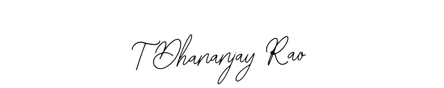 Design your own signature with our free online signature maker. With this signature software, you can create a handwritten (Bearetta-2O07w) signature for name T Dhananjay Rao. T Dhananjay Rao signature style 12 images and pictures png