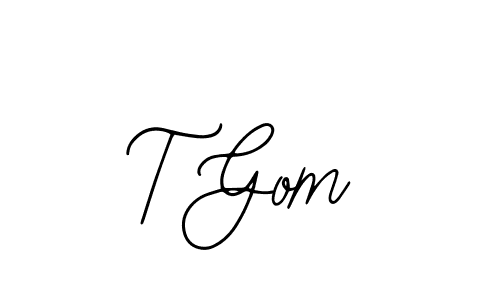 Create a beautiful signature design for name T Gom. With this signature (Bearetta-2O07w) fonts, you can make a handwritten signature for free. T Gom signature style 12 images and pictures png