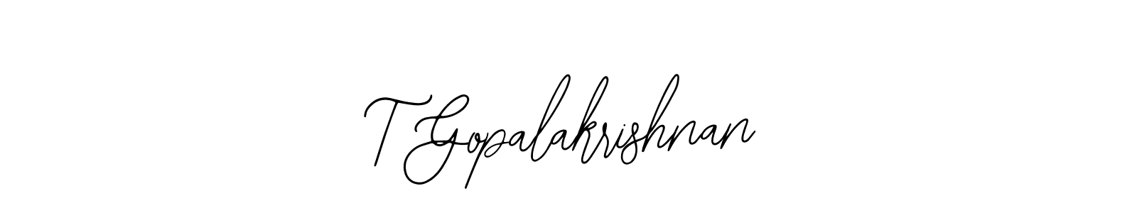 How to make T Gopalakrishnan signature? Bearetta-2O07w is a professional autograph style. Create handwritten signature for T Gopalakrishnan name. T Gopalakrishnan signature style 12 images and pictures png