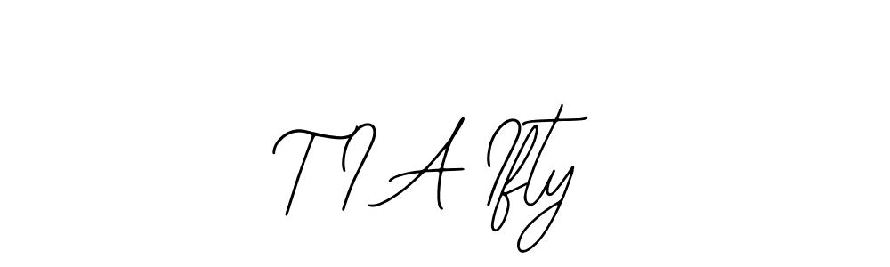 It looks lik you need a new signature style for name T I A Ifty. Design unique handwritten (Bearetta-2O07w) signature with our free signature maker in just a few clicks. T I A Ifty signature style 12 images and pictures png