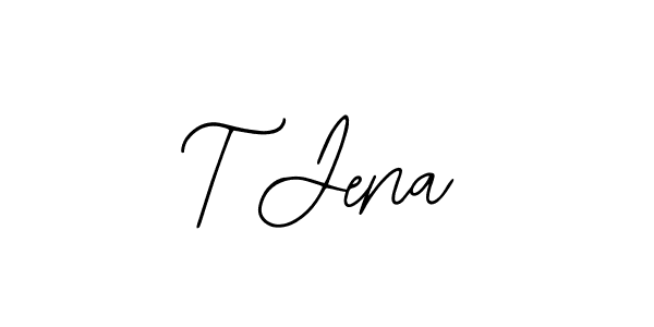 T Jena stylish signature style. Best Handwritten Sign (Bearetta-2O07w) for my name. Handwritten Signature Collection Ideas for my name T Jena. T Jena signature style 12 images and pictures png