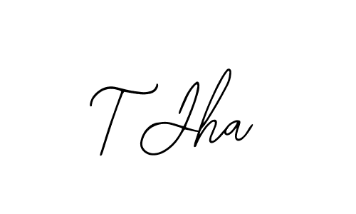 Also we have T Jha name is the best signature style. Create professional handwritten signature collection using Bearetta-2O07w autograph style. T Jha signature style 12 images and pictures png