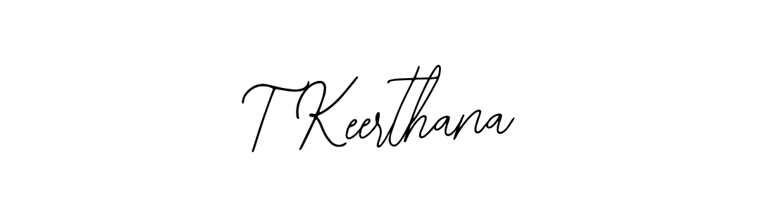 How to make T Keerthana name signature. Use Bearetta-2O07w style for creating short signs online. This is the latest handwritten sign. T Keerthana signature style 12 images and pictures png