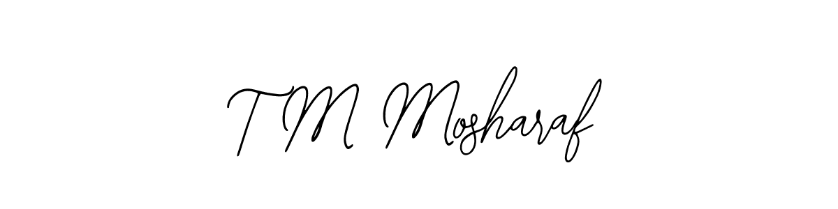 Best and Professional Signature Style for T M Mosharaf. Bearetta-2O07w Best Signature Style Collection. T M Mosharaf signature style 12 images and pictures png