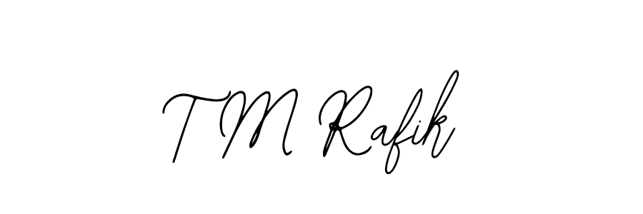 Design your own signature with our free online signature maker. With this signature software, you can create a handwritten (Bearetta-2O07w) signature for name T M Rafik. T M Rafik signature style 12 images and pictures png