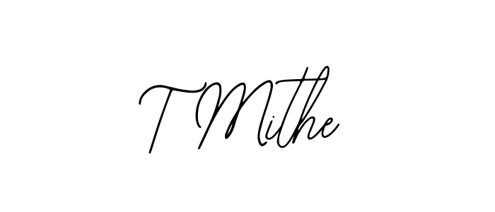 Use a signature maker to create a handwritten signature online. With this signature software, you can design (Bearetta-2O07w) your own signature for name T Mithe. T Mithe signature style 12 images and pictures png