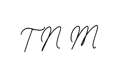 Create a beautiful signature design for name T N M. With this signature (Bearetta-2O07w) fonts, you can make a handwritten signature for free. T N M signature style 12 images and pictures png