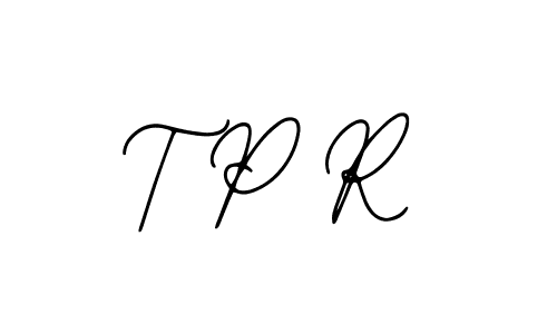 T P R stylish signature style. Best Handwritten Sign (Bearetta-2O07w) for my name. Handwritten Signature Collection Ideas for my name T P R. T P R signature style 12 images and pictures png