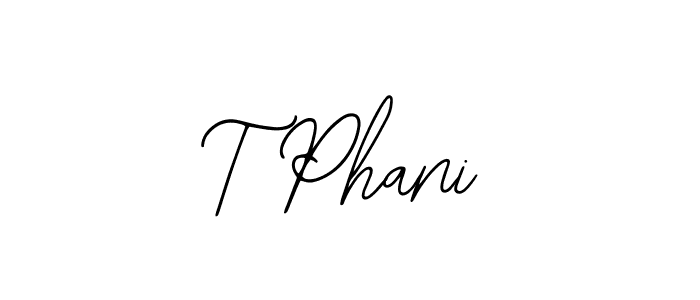 The best way (Bearetta-2O07w) to make a short signature is to pick only two or three words in your name. The name T Phani include a total of six letters. For converting this name. T Phani signature style 12 images and pictures png
