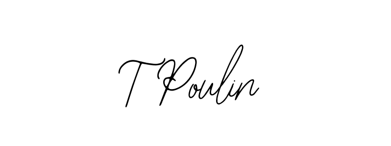 Best and Professional Signature Style for T Poulin. Bearetta-2O07w Best Signature Style Collection. T Poulin signature style 12 images and pictures png