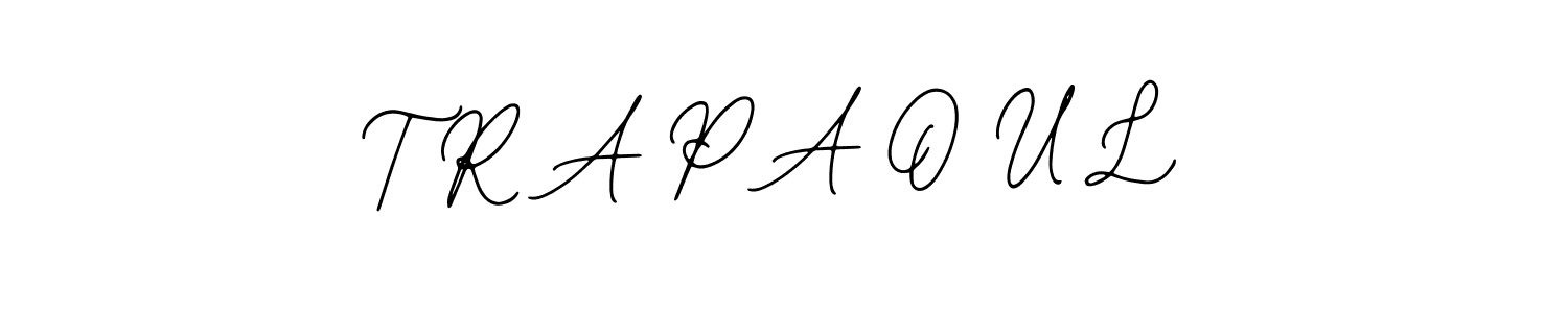 Similarly Bearetta-2O07w is the best handwritten signature design. Signature creator online .You can use it as an online autograph creator for name T R A P A O U L. T R A P A O U L signature style 12 images and pictures png