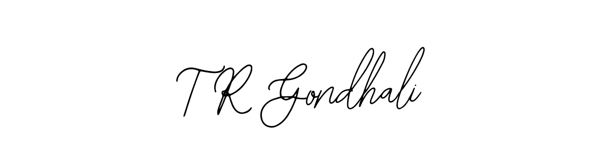 How to Draw T R Gondhali signature style? Bearetta-2O07w is a latest design signature styles for name T R Gondhali. T R Gondhali signature style 12 images and pictures png