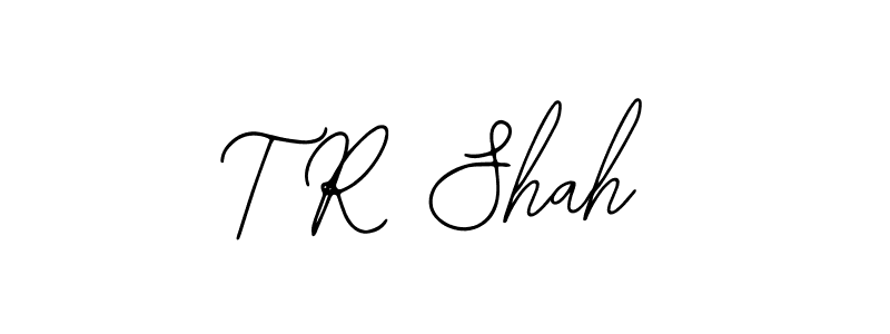 You should practise on your own different ways (Bearetta-2O07w) to write your name (T R Shah) in signature. don't let someone else do it for you. T R Shah signature style 12 images and pictures png