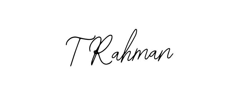 T Rahman stylish signature style. Best Handwritten Sign (Bearetta-2O07w) for my name. Handwritten Signature Collection Ideas for my name T Rahman. T Rahman signature style 12 images and pictures png