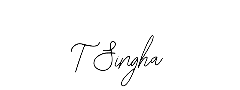 How to make T Singha name signature. Use Bearetta-2O07w style for creating short signs online. This is the latest handwritten sign. T Singha signature style 12 images and pictures png