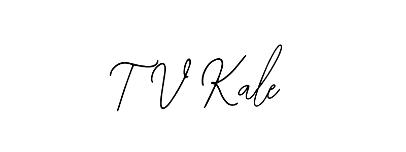 How to make T V Kale signature? Bearetta-2O07w is a professional autograph style. Create handwritten signature for T V Kale name. T V Kale signature style 12 images and pictures png