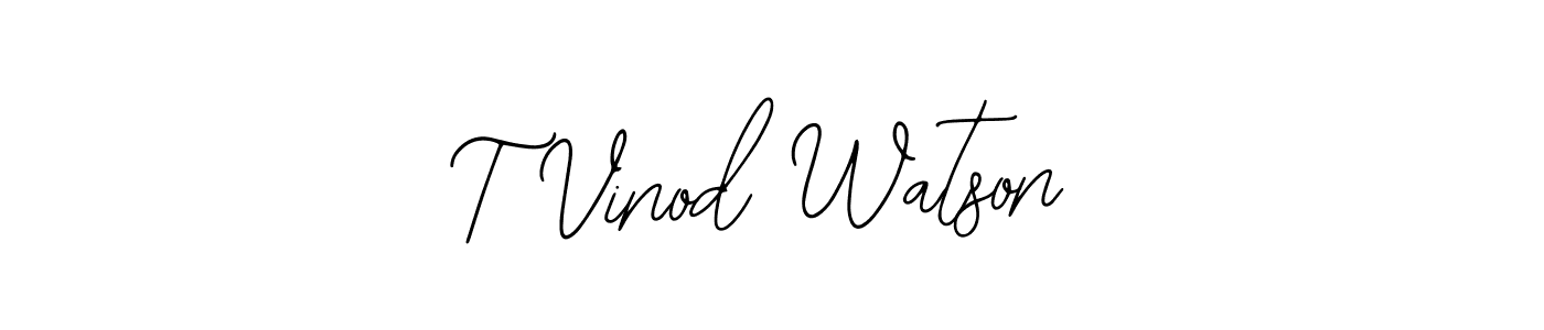How to Draw T Vinod Watson signature style? Bearetta-2O07w is a latest design signature styles for name T Vinod Watson. T Vinod Watson signature style 12 images and pictures png