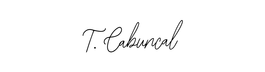 Also we have T. Cabuncal name is the best signature style. Create professional handwritten signature collection using Bearetta-2O07w autograph style. T. Cabuncal signature style 12 images and pictures png