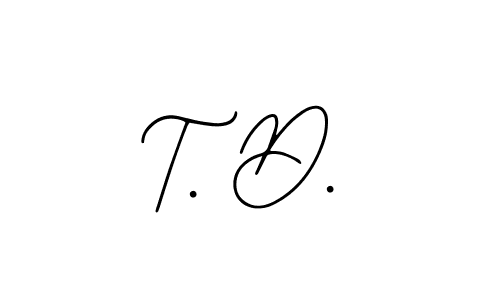 T. D. stylish signature style. Best Handwritten Sign (Bearetta-2O07w) for my name. Handwritten Signature Collection Ideas for my name T. D.. T. D. signature style 12 images and pictures png