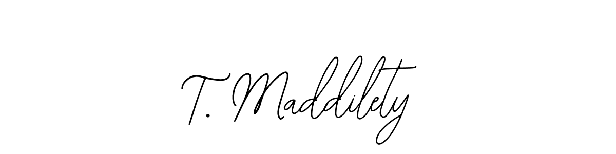 Check out images of Autograph of T. Maddilety name. Actor T. Maddilety Signature Style. Bearetta-2O07w is a professional sign style online. T. Maddilety signature style 12 images and pictures png