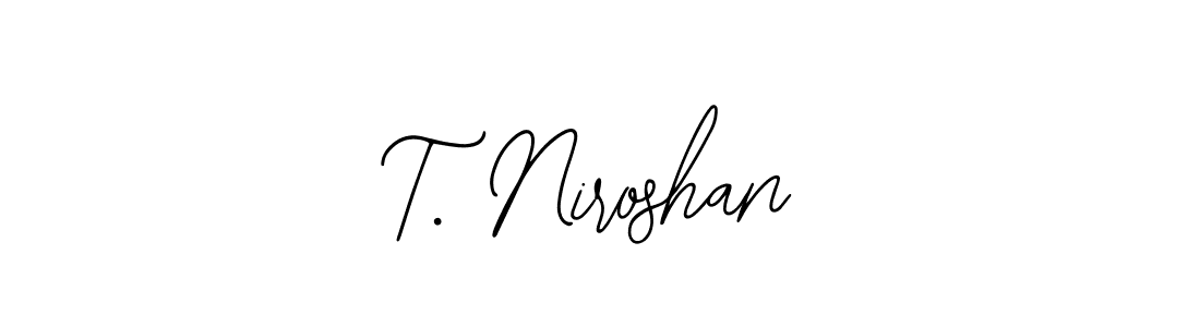 Check out images of Autograph of T. Niroshan name. Actor T. Niroshan Signature Style. Bearetta-2O07w is a professional sign style online. T. Niroshan signature style 12 images and pictures png