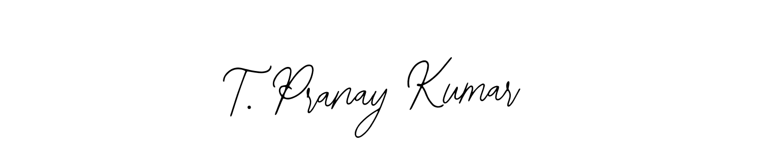 Similarly Bearetta-2O07w is the best handwritten signature design. Signature creator online .You can use it as an online autograph creator for name T. Pranay Kumar. T. Pranay Kumar signature style 12 images and pictures png