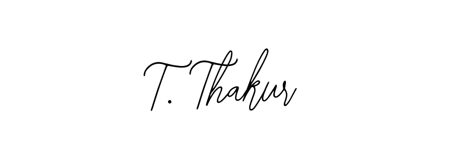 Make a beautiful signature design for name T. Thakur. With this signature (Bearetta-2O07w) style, you can create a handwritten signature for free. T. Thakur signature style 12 images and pictures png