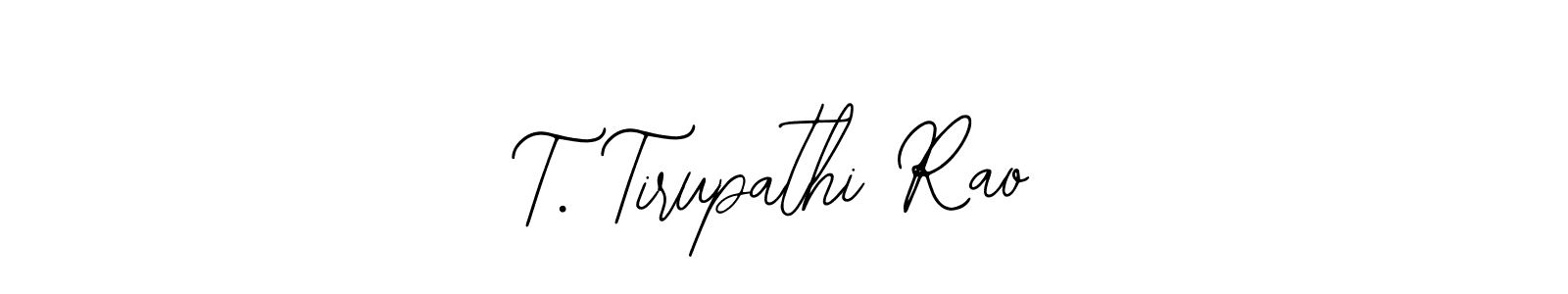 Best and Professional Signature Style for T. Tirupathi Rao. Bearetta-2O07w Best Signature Style Collection. T. Tirupathi Rao signature style 12 images and pictures png