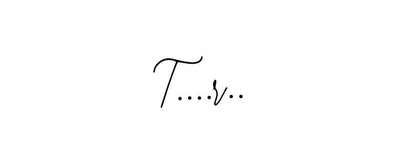 How to Draw T....r.. signature style? Bearetta-2O07w is a latest design signature styles for name T....r... T....r.. signature style 12 images and pictures png