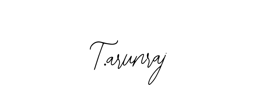 You should practise on your own different ways (Bearetta-2O07w) to write your name (T.arunraj) in signature. don't let someone else do it for you. T.arunraj signature style 12 images and pictures png