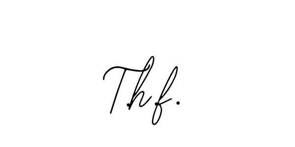 Also we have T.h.f. name is the best signature style. Create professional handwritten signature collection using Bearetta-2O07w autograph style. T.h.f. signature style 12 images and pictures png