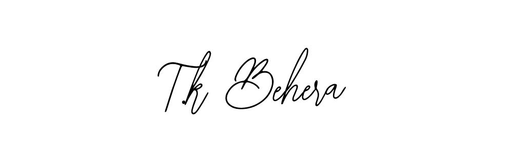 T.k Behera stylish signature style. Best Handwritten Sign (Bearetta-2O07w) for my name. Handwritten Signature Collection Ideas for my name T.k Behera. T.k Behera signature style 12 images and pictures png