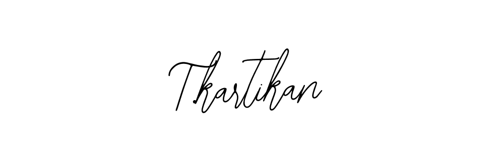 How to make T.kartikan name signature. Use Bearetta-2O07w style for creating short signs online. This is the latest handwritten sign. T.kartikan signature style 12 images and pictures png