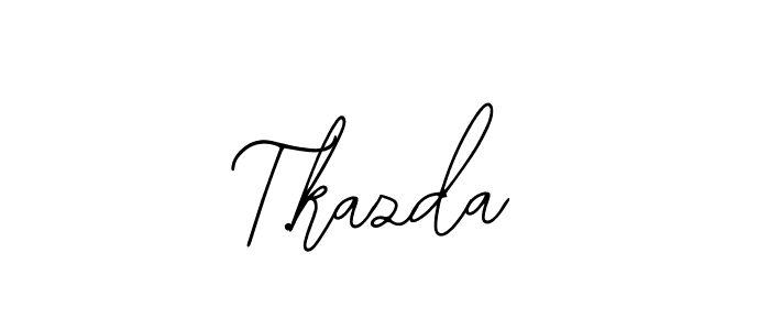 Also we have T.kazda name is the best signature style. Create professional handwritten signature collection using Bearetta-2O07w autograph style. T.kazda signature style 12 images and pictures png