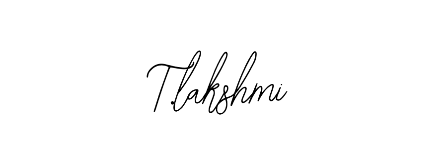 How to make T.lakshmi signature? Bearetta-2O07w is a professional autograph style. Create handwritten signature for T.lakshmi name. T.lakshmi signature style 12 images and pictures png