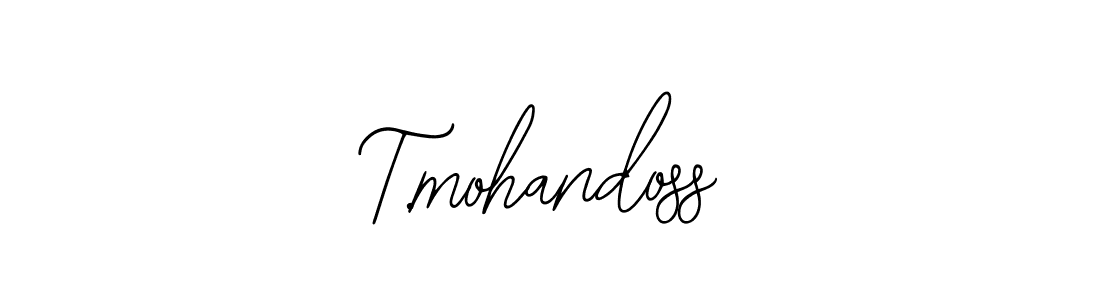 How to Draw T.mohandoss signature style? Bearetta-2O07w is a latest design signature styles for name T.mohandoss. T.mohandoss signature style 12 images and pictures png