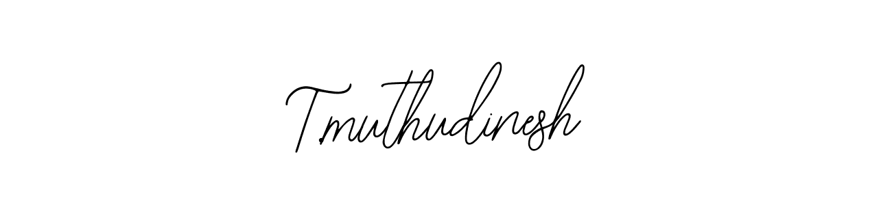 Make a beautiful signature design for name T.muthudinesh. Use this online signature maker to create a handwritten signature for free. T.muthudinesh signature style 12 images and pictures png