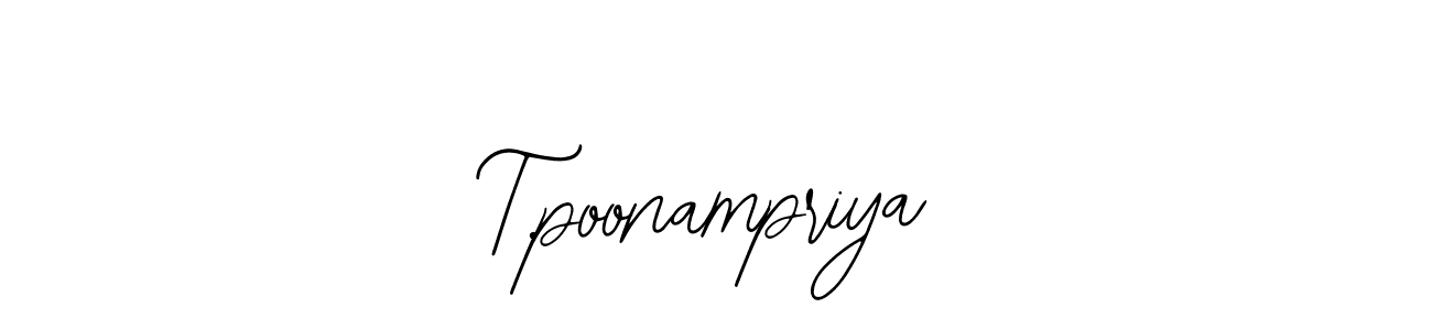 if you are searching for the best signature style for your name T.poonampriya. so please give up your signature search. here we have designed multiple signature styles  using Bearetta-2O07w. T.poonampriya signature style 12 images and pictures png