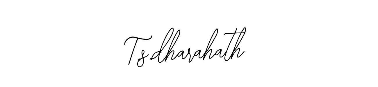 You should practise on your own different ways (Bearetta-2O07w) to write your name (T.s.dharahath) in signature. don't let someone else do it for you. T.s.dharahath signature style 12 images and pictures png