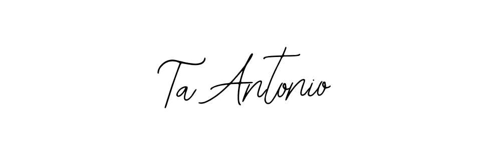 It looks lik you need a new signature style for name Ta Antonio. Design unique handwritten (Bearetta-2O07w) signature with our free signature maker in just a few clicks. Ta Antonio signature style 12 images and pictures png