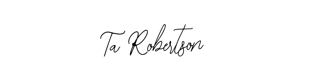This is the best signature style for the Ta Robertson name. Also you like these signature font (Bearetta-2O07w). Mix name signature. Ta Robertson signature style 12 images and pictures png