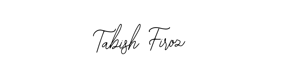 How to make Tabish Firoz name signature. Use Bearetta-2O07w style for creating short signs online. This is the latest handwritten sign. Tabish Firoz signature style 12 images and pictures png