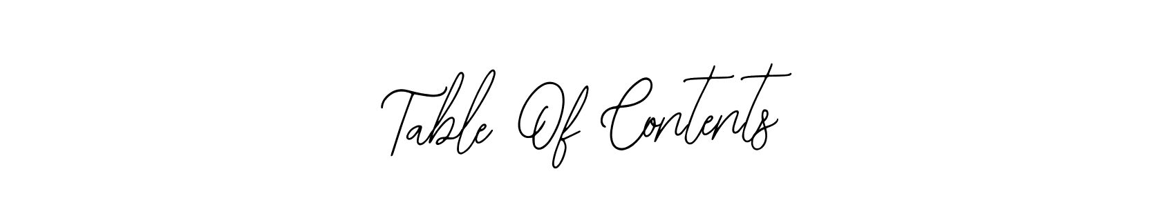 Once you've used our free online signature maker to create your best signature Bearetta-2O07w style, it's time to enjoy all of the benefits that Table Of Contents name signing documents. Table Of Contents signature style 12 images and pictures png